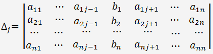 определитель матрицы системы, в которой j столбец заменен на столбец правых частей уравнений