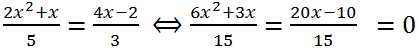 Решение квадратного уравнения 2x^2+x)/5=(4x-2)/3